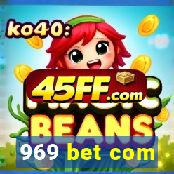 969 bet com